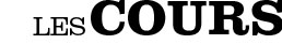Les Cours Les Cours